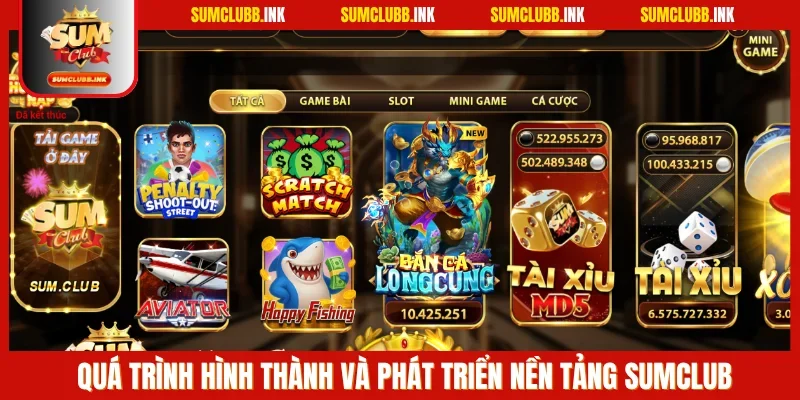Quá trình hình thành và phát triển nền tảng SUMCLUB
